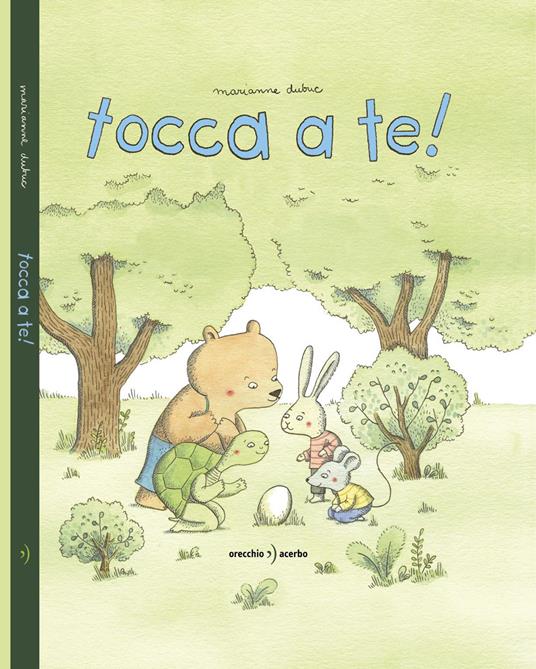 Tocca a te! Ediz. illustrata - Marianne Dubuc - copertina