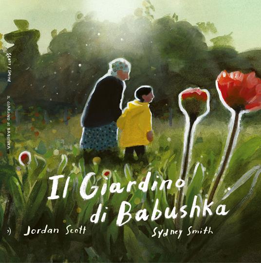Il giardino di Babushka - Jordan Scott - copertina