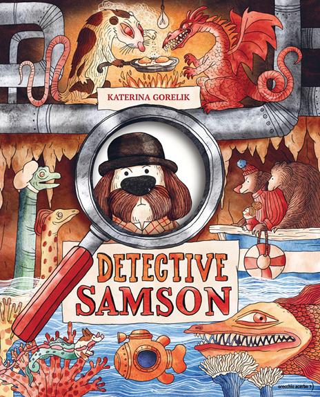 Detective Samson. Ediz. a colori - Katerina Gorelik - copertina