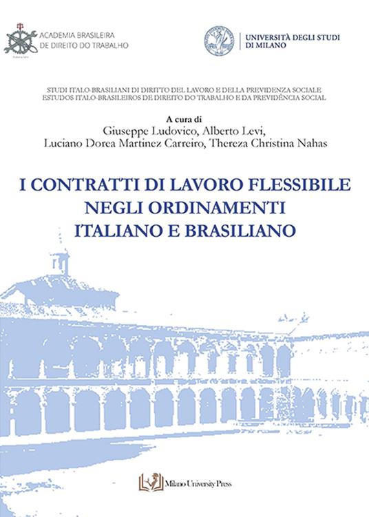 I contratti di lavoro flessibile negli ordinamenti italiano e brasiliano - copertina