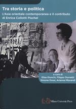 Tra storia e politica. L’Asia orientale contemporanea e il contributo di Enrica Collotti Pischel