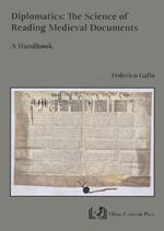 Diplomatics: the science of reading Medieval documents. A handbook