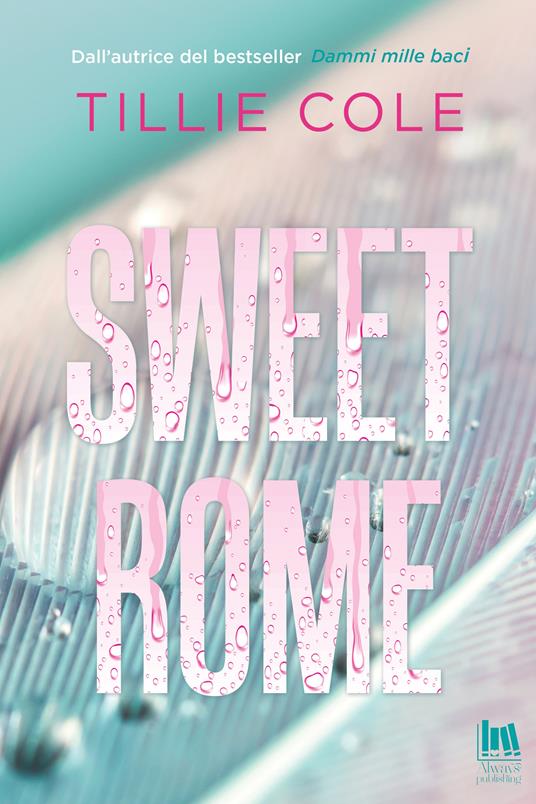 Sweet Rome - Tillie Cole - Libro - Always Publishing 