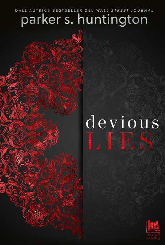 Devious lies - Huntington Parker S.,Laura Vivacqua - ebook