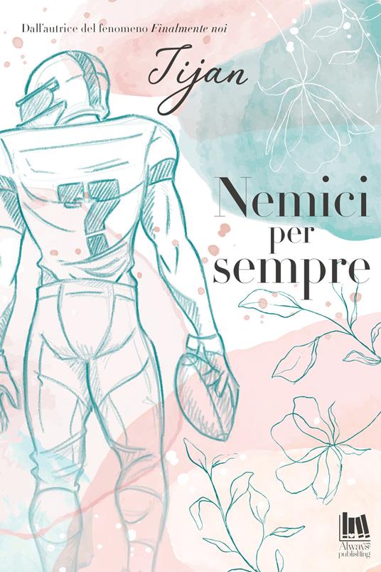 Nemici per sempre eBook di Tijan - EPUB Libro