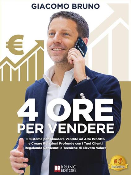 4 ore per vendere - Giacomo Bruno - ebook