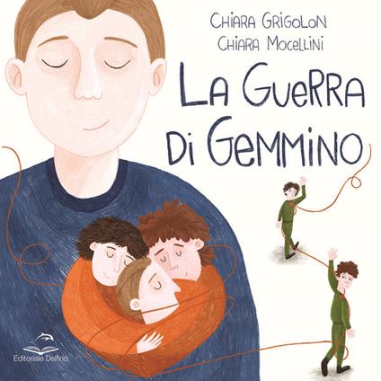 La guerra di Gemmino - Chiara Grigolon,Chiara Mocellini - copertina