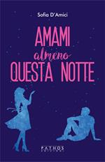 Amami almeno questa notte