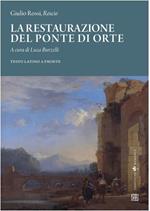 La restaurazione del ponte di Orte. Testo latino a fronte