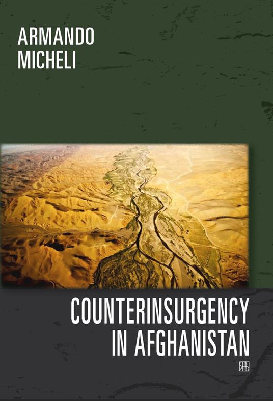 Counterinsurgency in Afghanistan - Armando Micheli - copertina