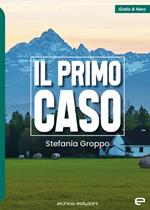 Il primo caso