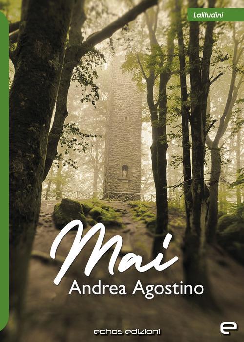 Mai - Andrea Agostino - copertina