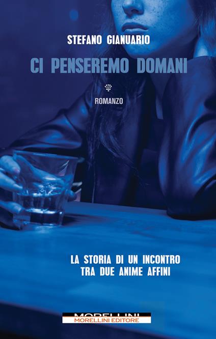 Ci penseremo domani - Stefano Gianuario - copertina