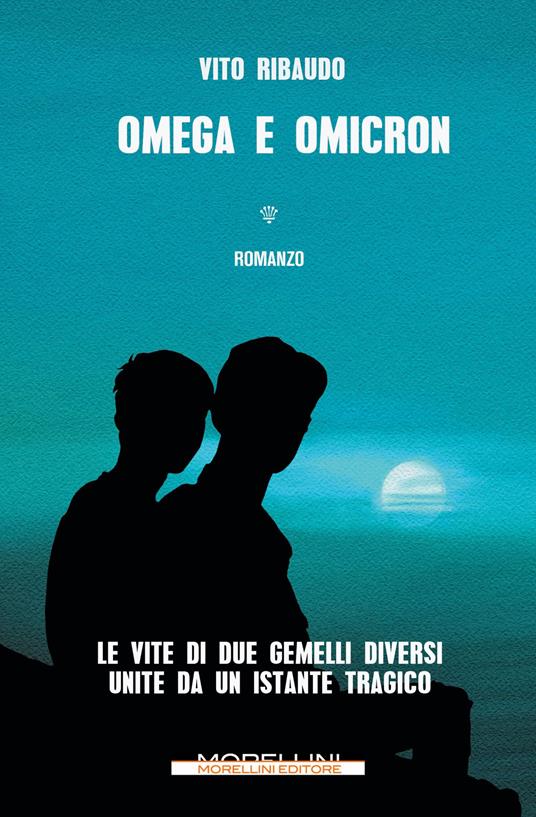 Omega e omicron - Vito Ribaudo - ebook