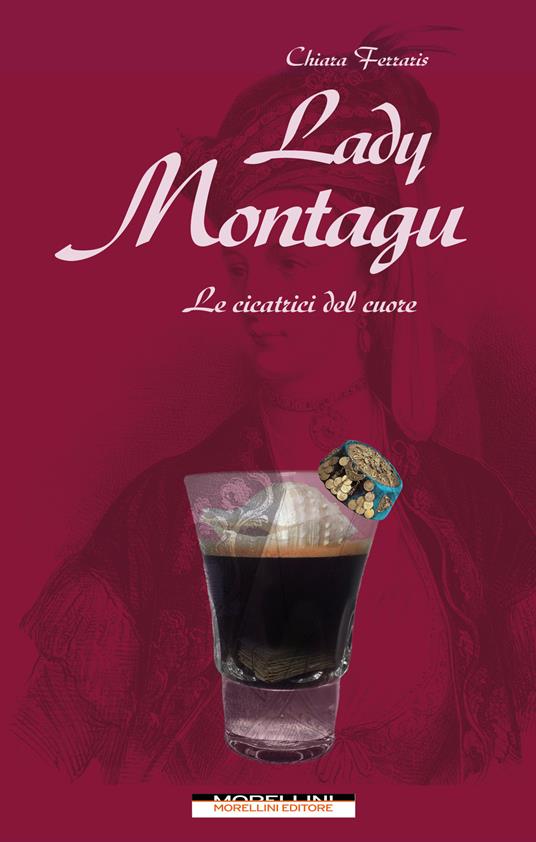 Lady Montagu - Chiara Ferraris - ebook