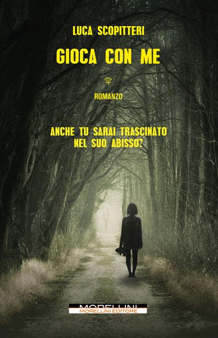 Gioca con me - Luca Scopitteri - ebook