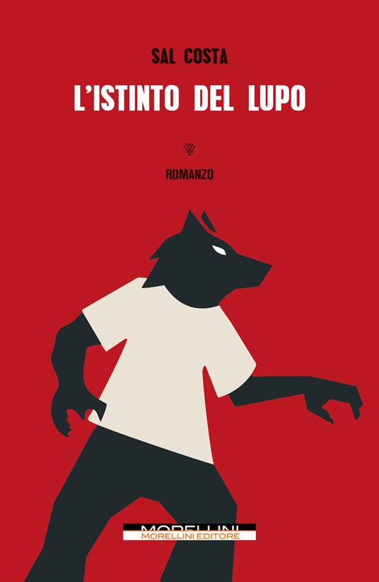 L' istinto del lupo - Sal Costa - ebook