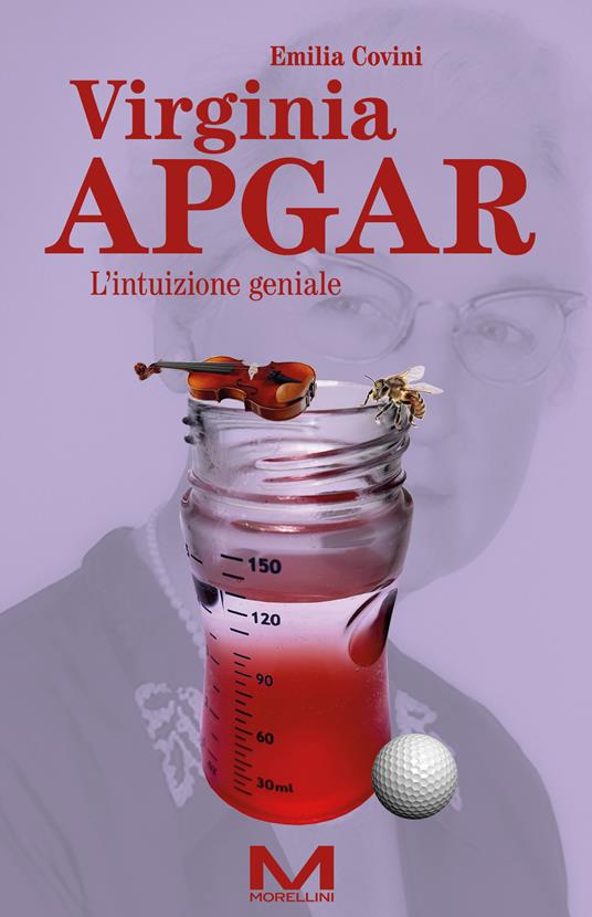 Virginia Apgar. L'intuizione geniale - Emilia Covini - ebook