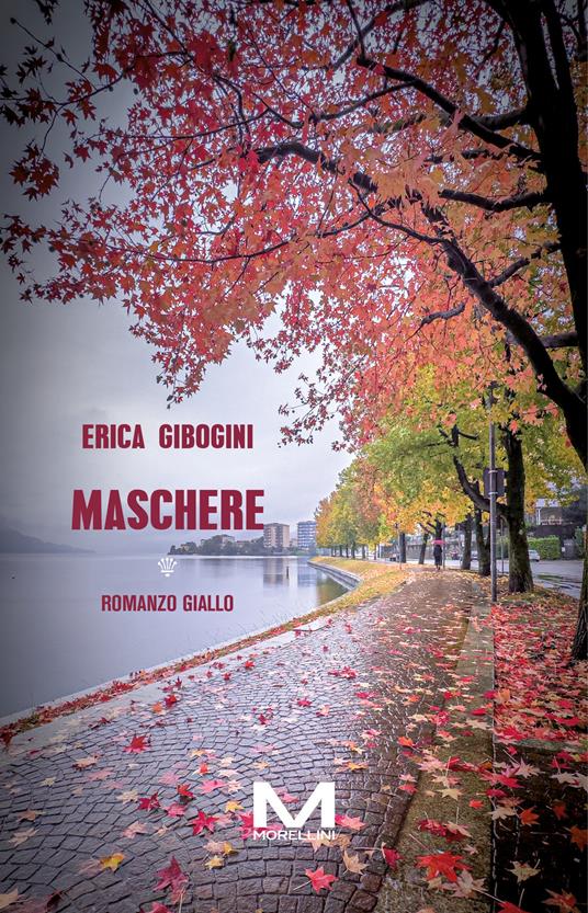 Maschere - Erica Gibogini - ebook