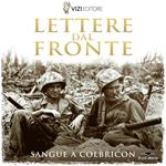 Lettere dal fronte: sangue a Colbricon