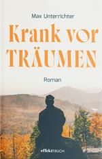 Krank vor Träumen