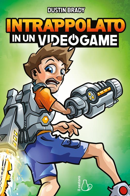 Intrappolato in un videogame - Dustin Brady - copertina