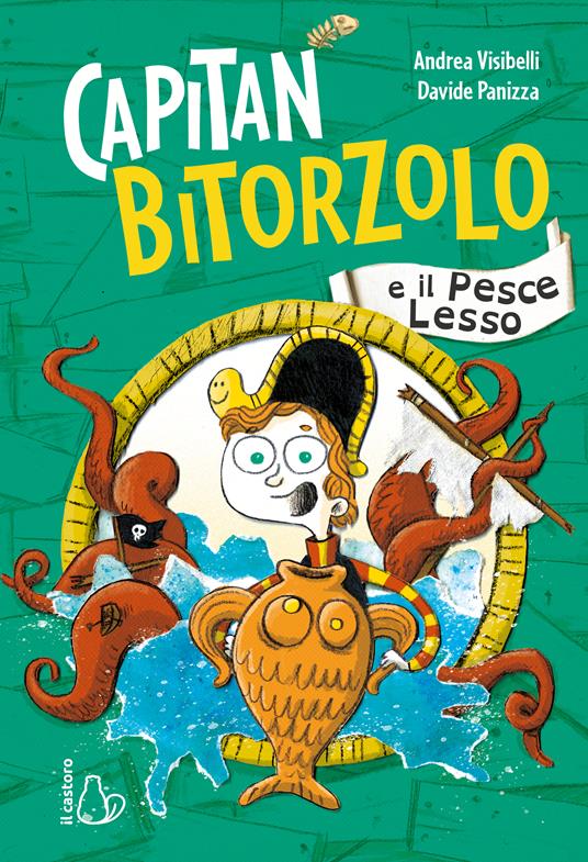 Capitan Bitorzolo e il pesce lesso - Andrea Visibelli - copertina