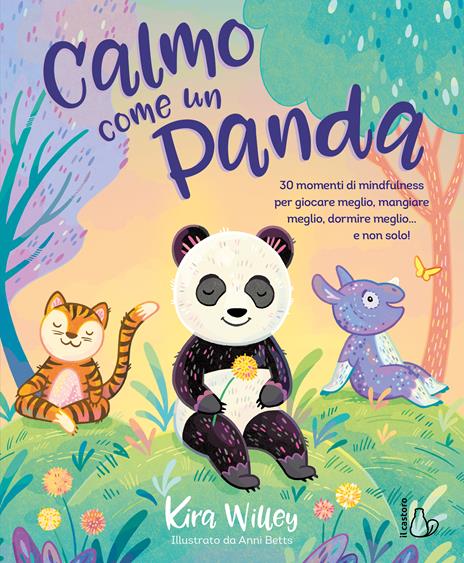 Calmo come un panda. Ediz. a colori - Kira Willey - copertina