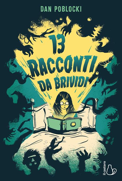 13 racconti da brivido - Dan Poblocki - copertina