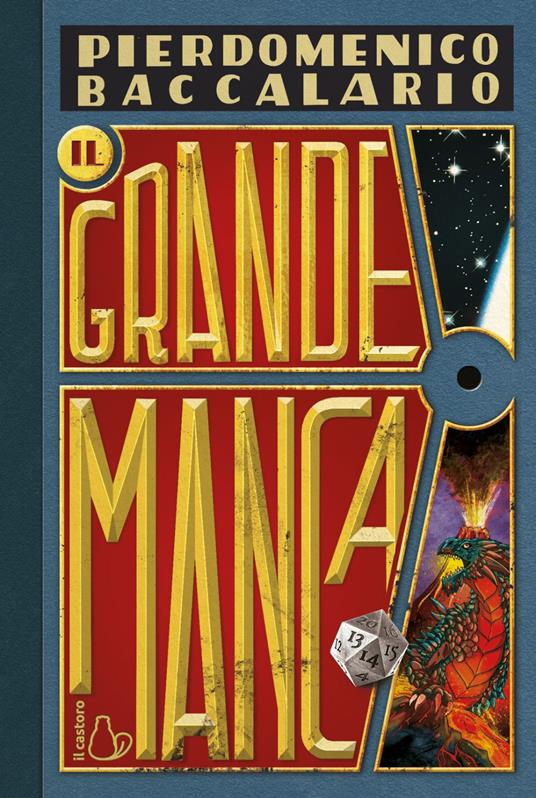 Il grande manca - Pierdomenico Baccalario - ebook