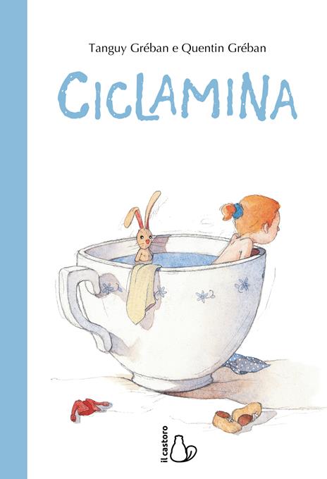 Ciclamina. Ediz. a colori - Tanguy Gréban - copertina