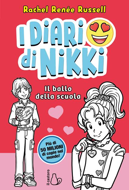 Il ballo della scuola. I diari di Nikki - Rachel Renée Russell - copertina