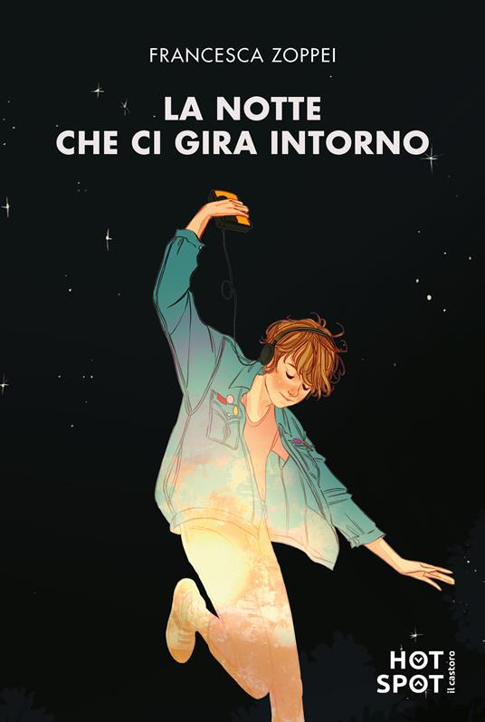 La notte che ci gira intorno. Una storia d’amore autentica e coinvolgente - Francesca Zoppei - copertina