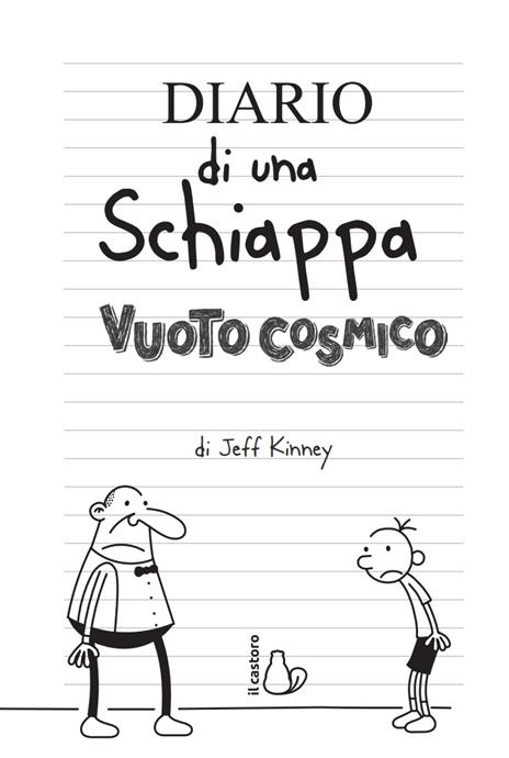 Diario di una schiappa. Vuoto cosmico - Jeff Kinney - 2