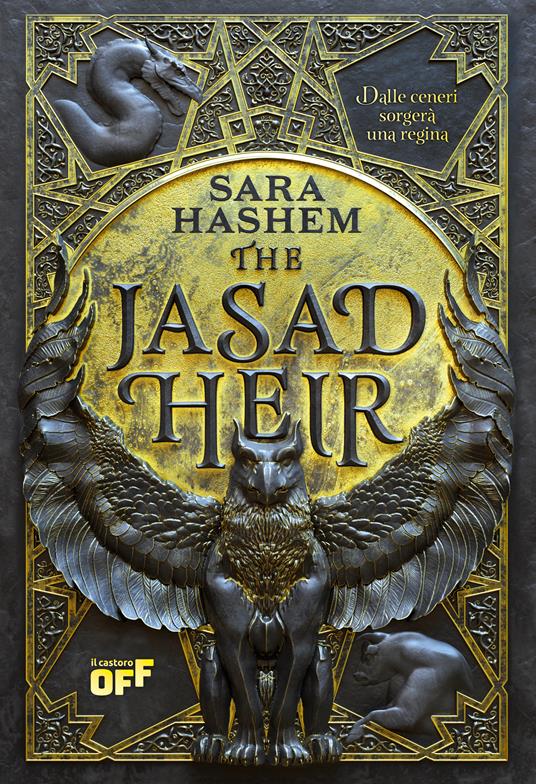 The Jasad Heir. Dalle ceneri sorgerà una regina - Sara Hashem - copertina