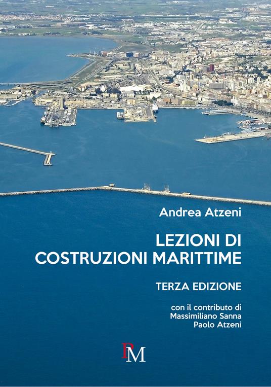 Lezioni di costruzioni marittime - Andrea Atzeni - copertina