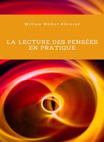 La lecture des pensées en pratique. Nuova ediz.