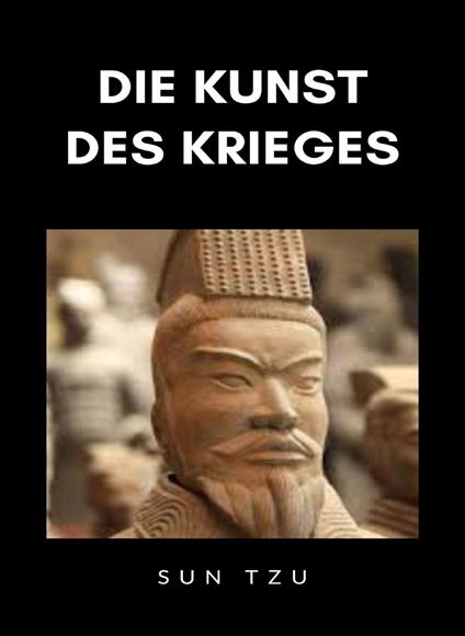 Die Kunst des Krieges. Nuova ediz. - Tzu Sun - copertina