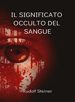 Il significato occulto del sangue