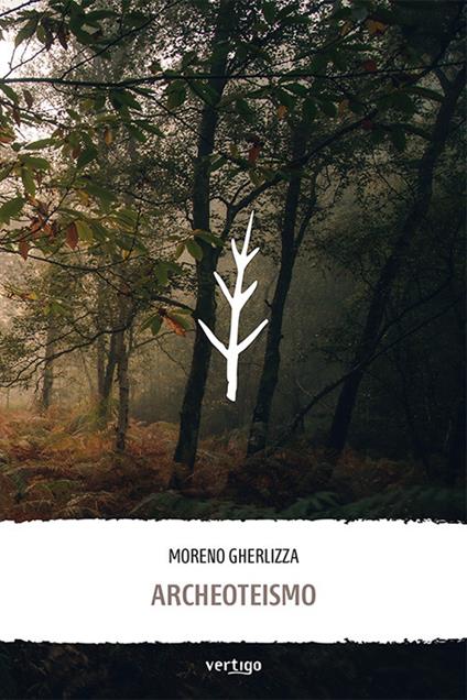 Archeoteismo - Moreno Gherlizza - copertina