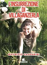 L'insurrezione di villaganzerla