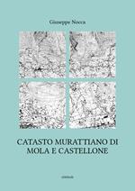 Catasto murattiano di Mola e Castellone