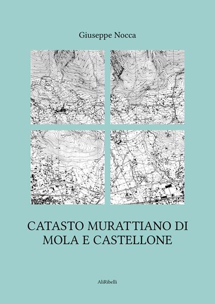 Catasto murattiano di Mola e Castellone - Giuseppe Nocca - ebook
