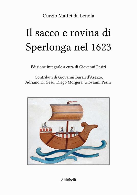 Il sacco e rovina di Sperlonga nel 1623 - Curzio Mattei da Lenola - copertina