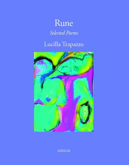 Rune. Ediz. bilingue - Lucilla Trapazzo - copertina