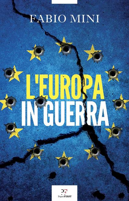 L' Europa in guerra - Fabio Mini - ebook