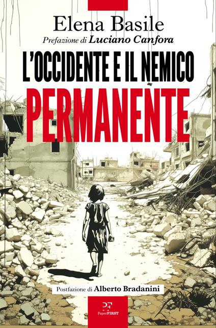 L' Occidente e il nemico permanente - Elena Basile - ebook