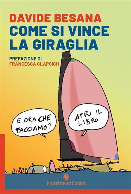 Come si vince la Giraglia - Davide Besana - copertina