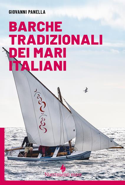 Barche tradizionali dei mari italiani - Giovanni Panella - copertina