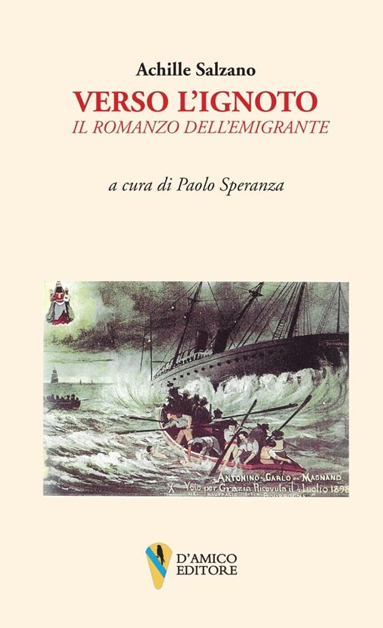 Verso l'ignoto. Il romanzo dell'emigrante - Achille Salzano - copertina